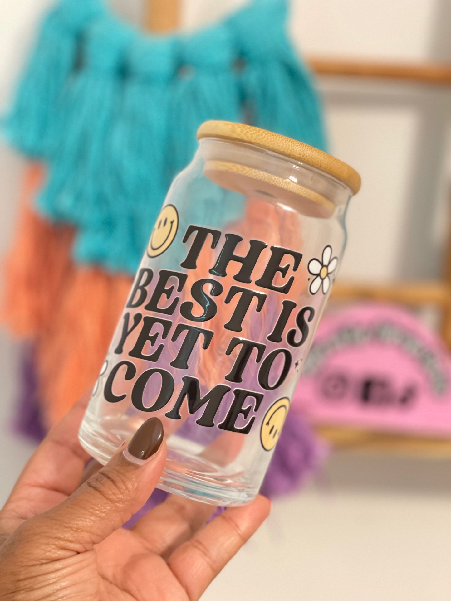 The Best is Yet To Come-Glass Tumbler