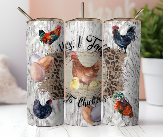 Talk to my Chickens-Tumbler